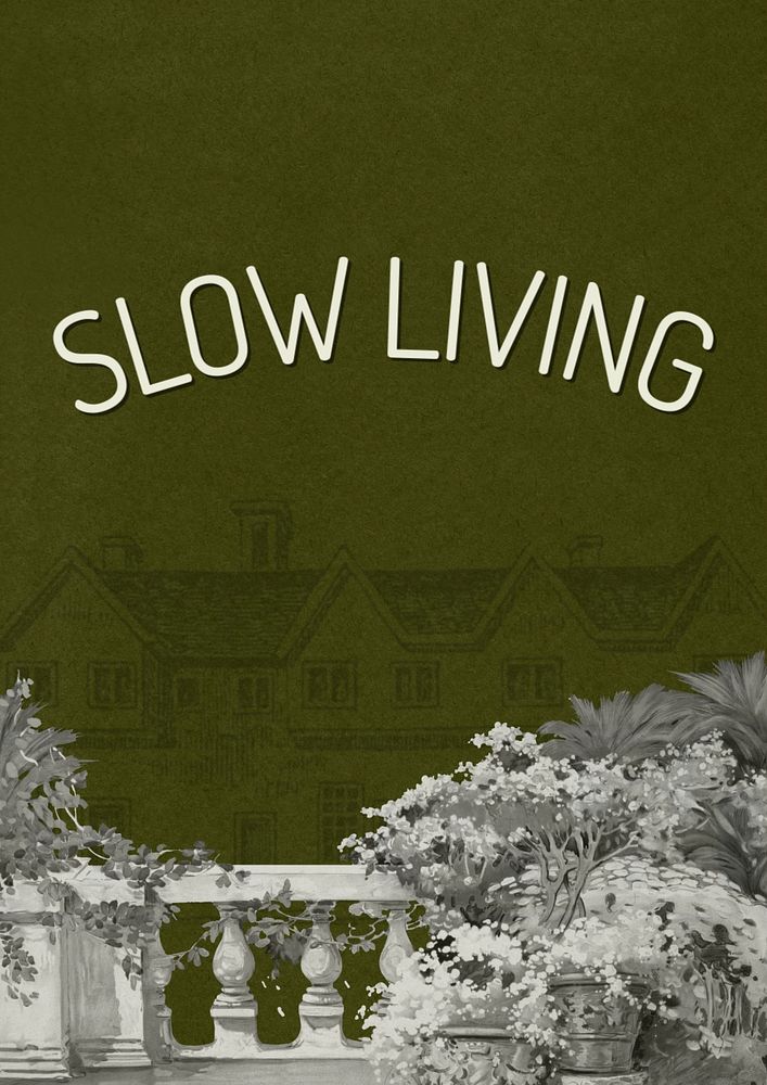 Slow living poster template, editable text and design