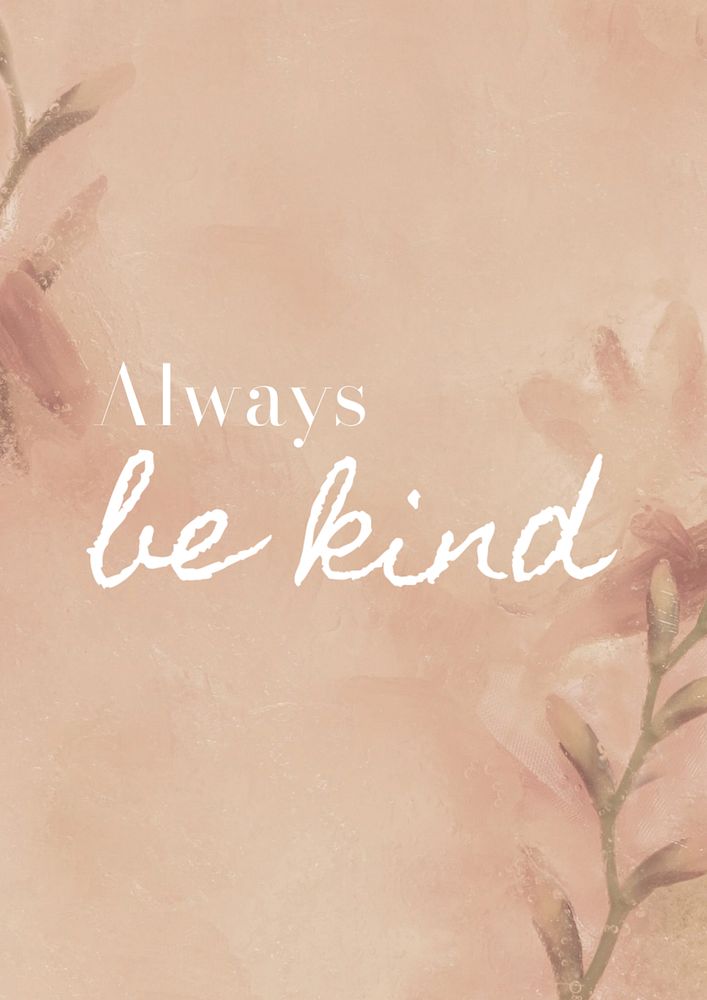 Be kind poster template, editable text and design