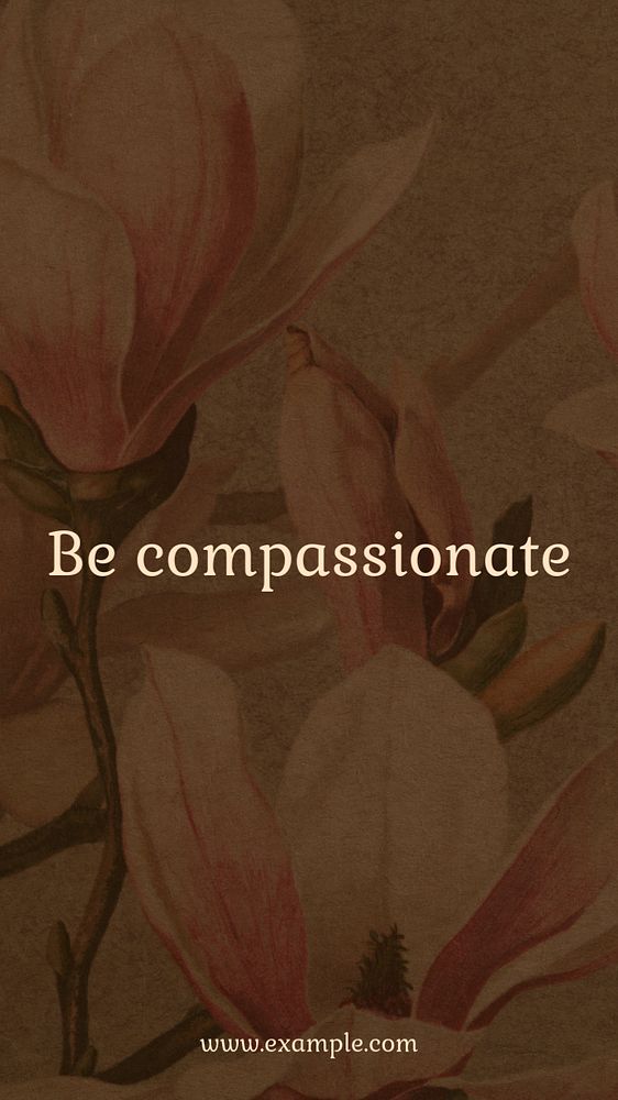 Be compassionate Instagram story template, editable text