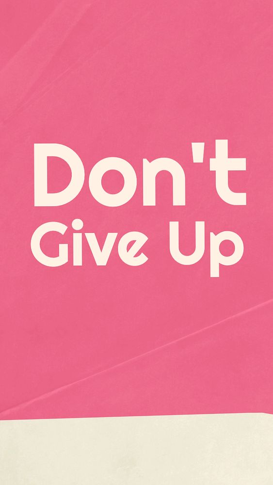 Don't give up Instagram story template, editable text