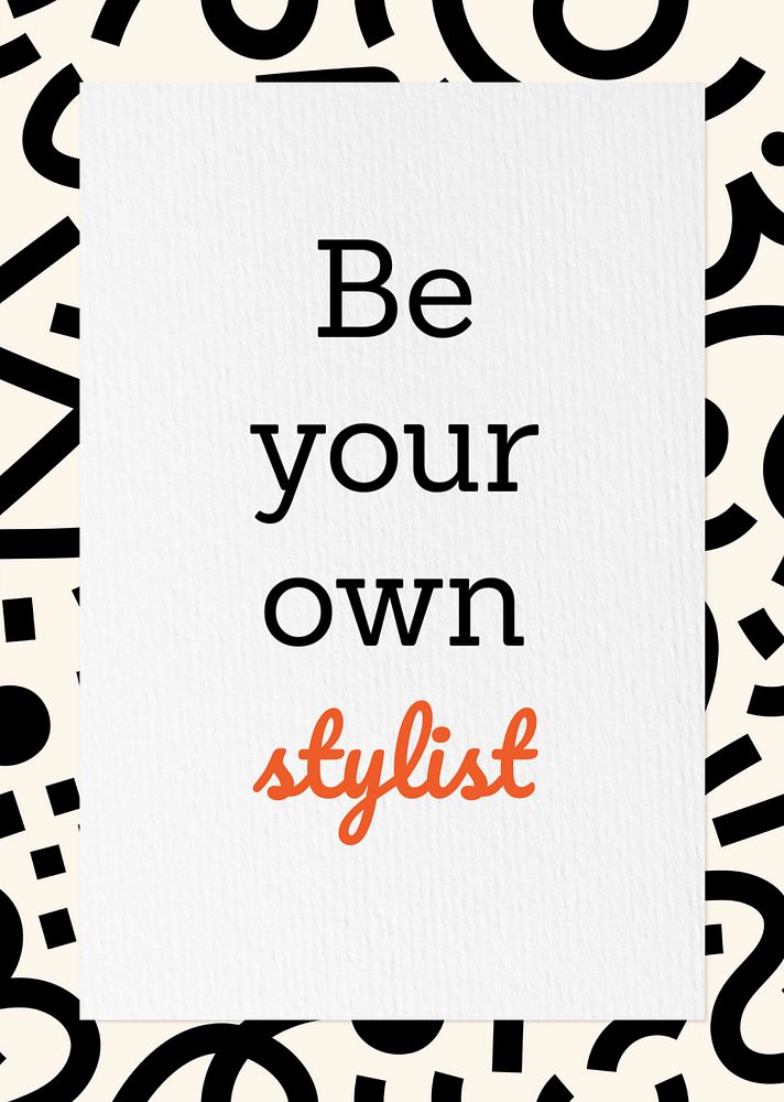 Be your own stylist poster template, editable text and design