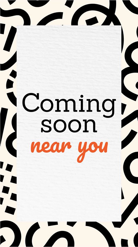 Coming soon near you Instagram story template, editable text