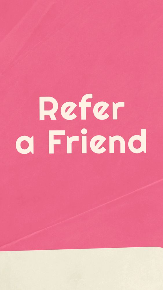 Refer a friend Instagram story template, editable text