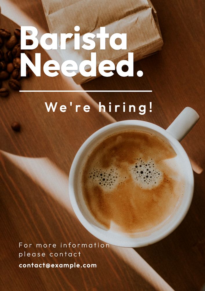 Barista needed  poster template, editable text and design