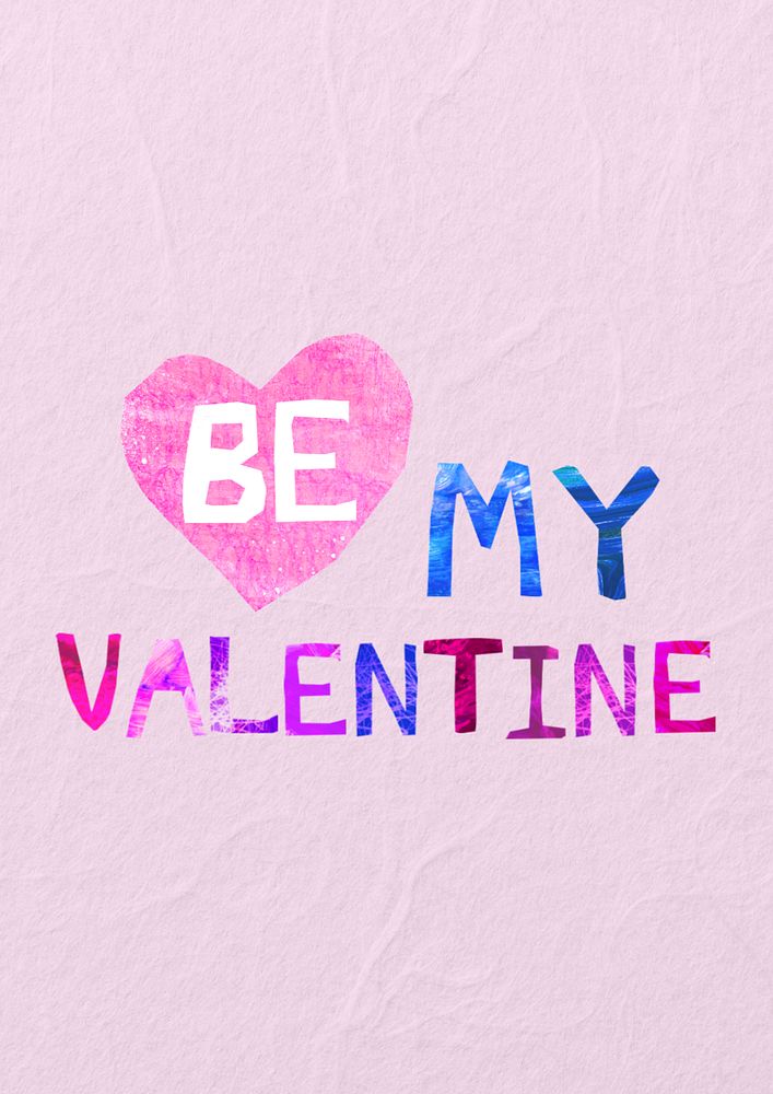 Be my Valentine word, love paper craft collage, editable design