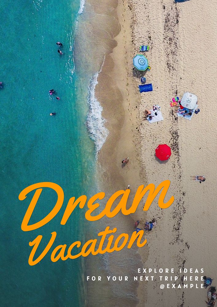 Dream vacation  poster template, editable text and design