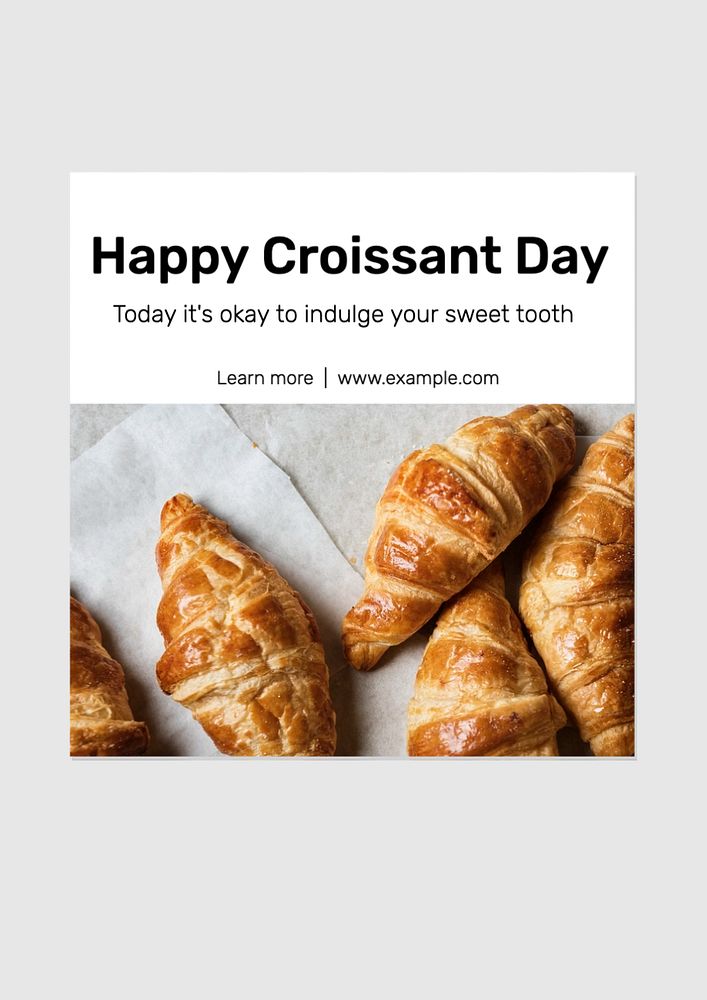 Happy croissant day  poster template, editable text and design