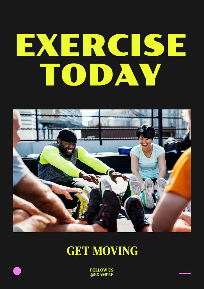 Exercise today  poster template, editable text and design