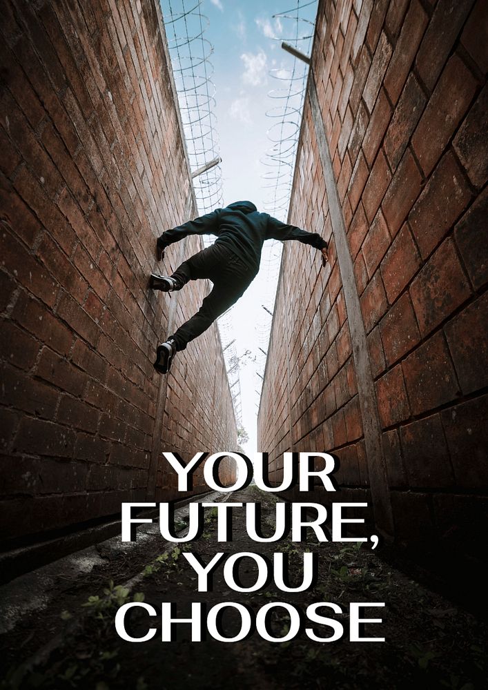 Your future, you choose poster template, editable text and design