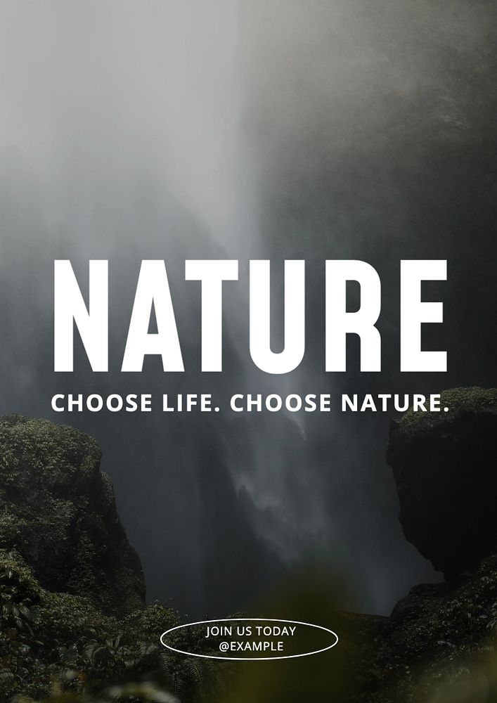 Choose nature  poster template, editable text and design