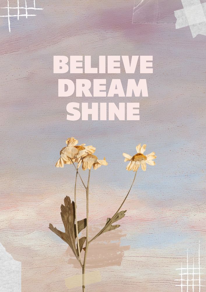 Believe dream shine   poster template, editable text and design