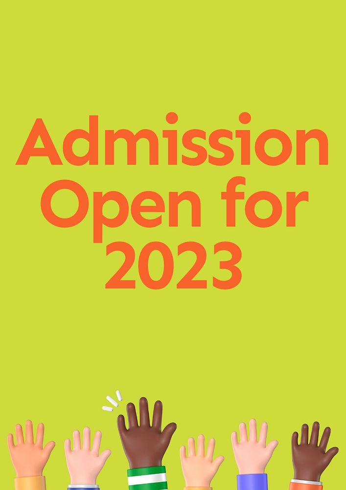 2023 Admission Opening poster template, editable text and design