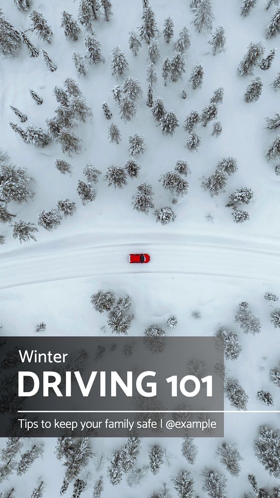 Winter driving snow  Instagram story template, editable text