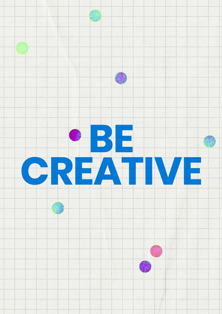 Be creative poster template, editable text and design