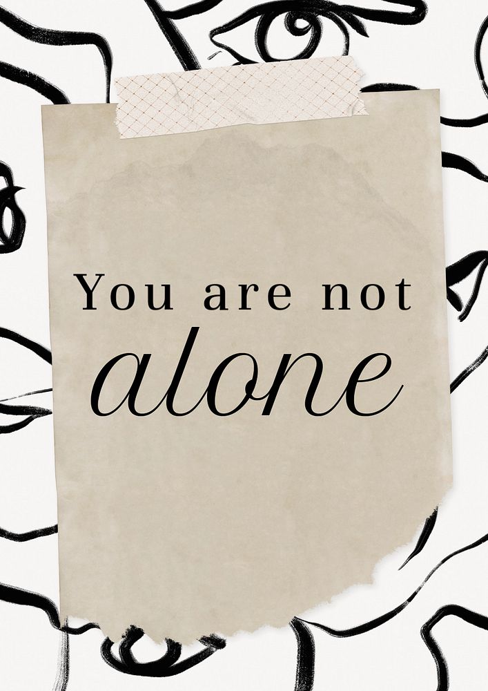 You're not alone poster template, editable text & design