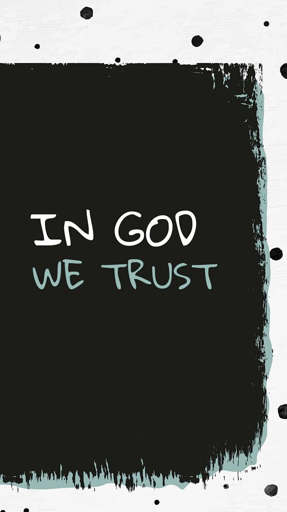 In God we trust Instagram story template, editable text