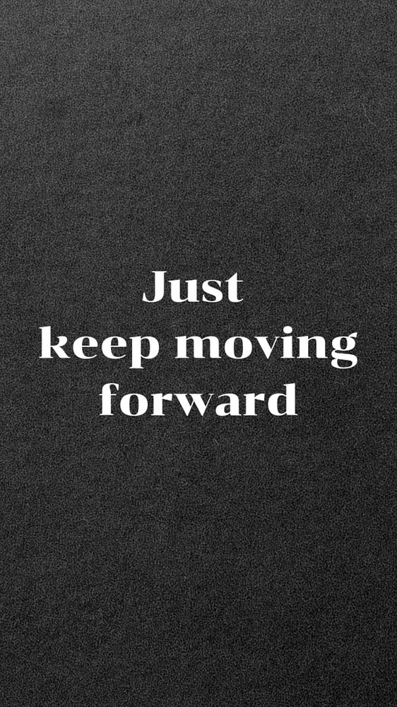 Keep moving forward Instagram story template, editable text