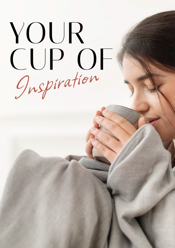 Your cup of inspiration poster template, editable text & design