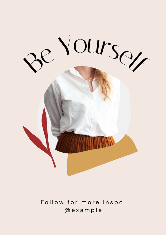 Be yourself  poster template, editable text and design