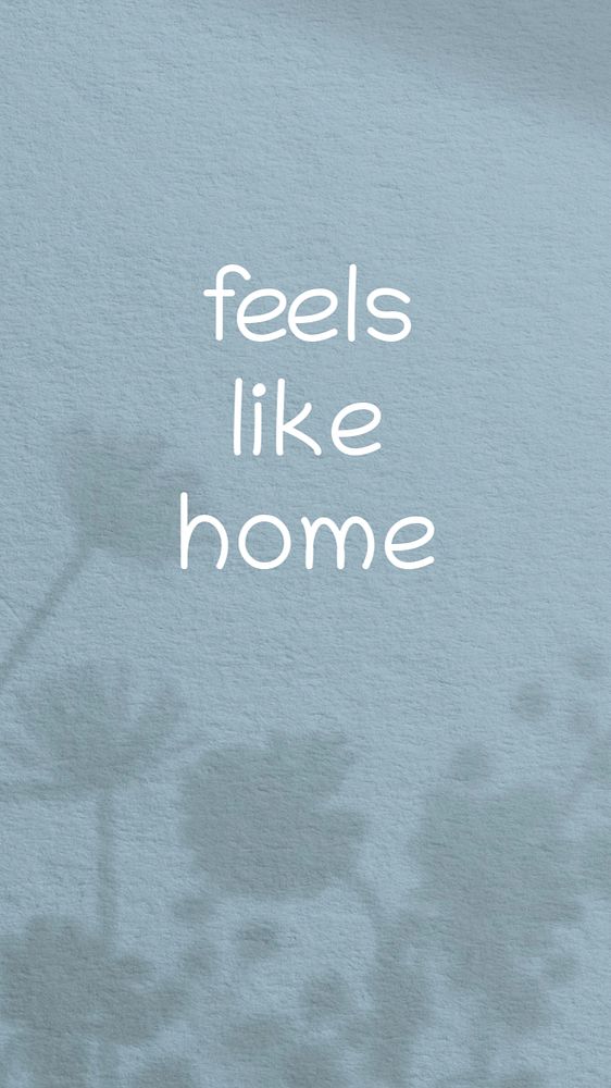 Feels like home Instagram story template, editable text