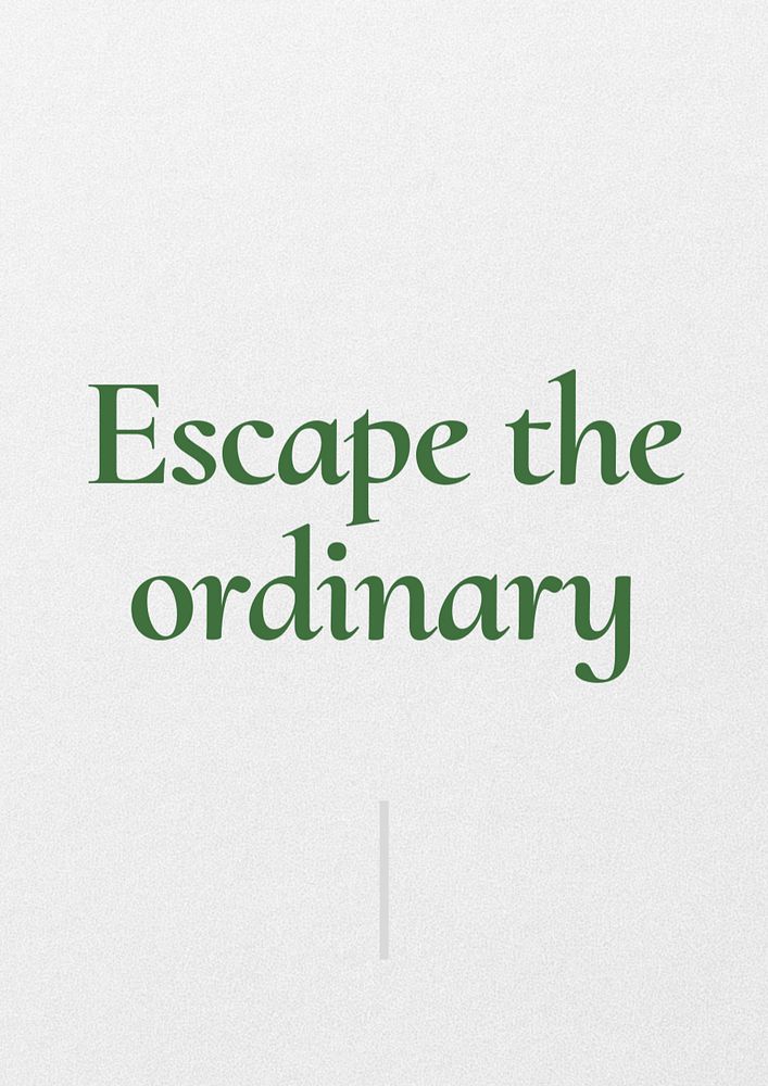 Escape the ordinary poster template, editable text and design