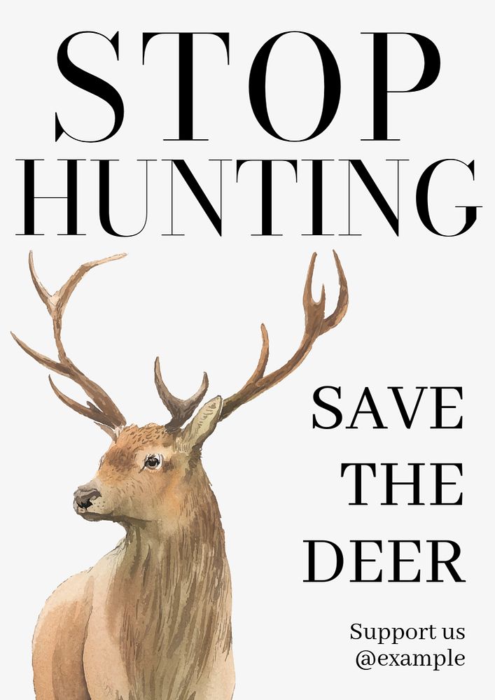 Stop hunting  poster template, editable text and design