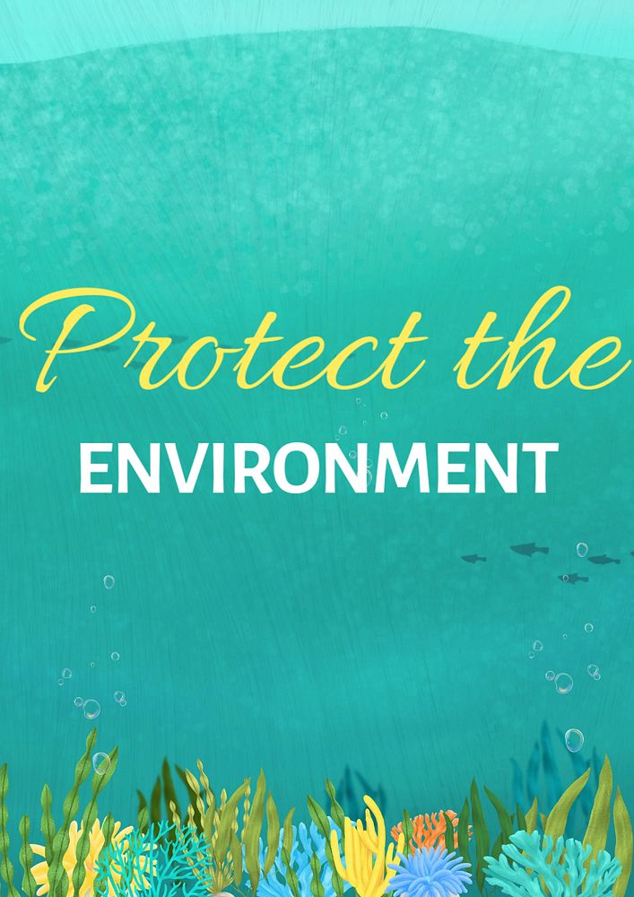 Protect our environment poster template, editable text and design