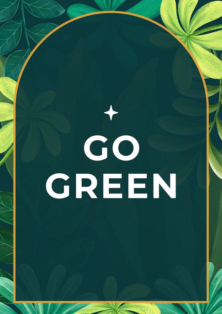 Go green poster template, editable text and design