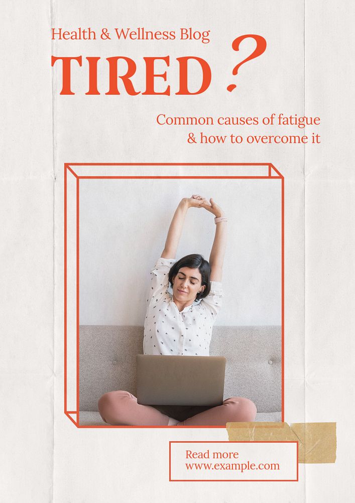 Tired  poster template, editable text and design