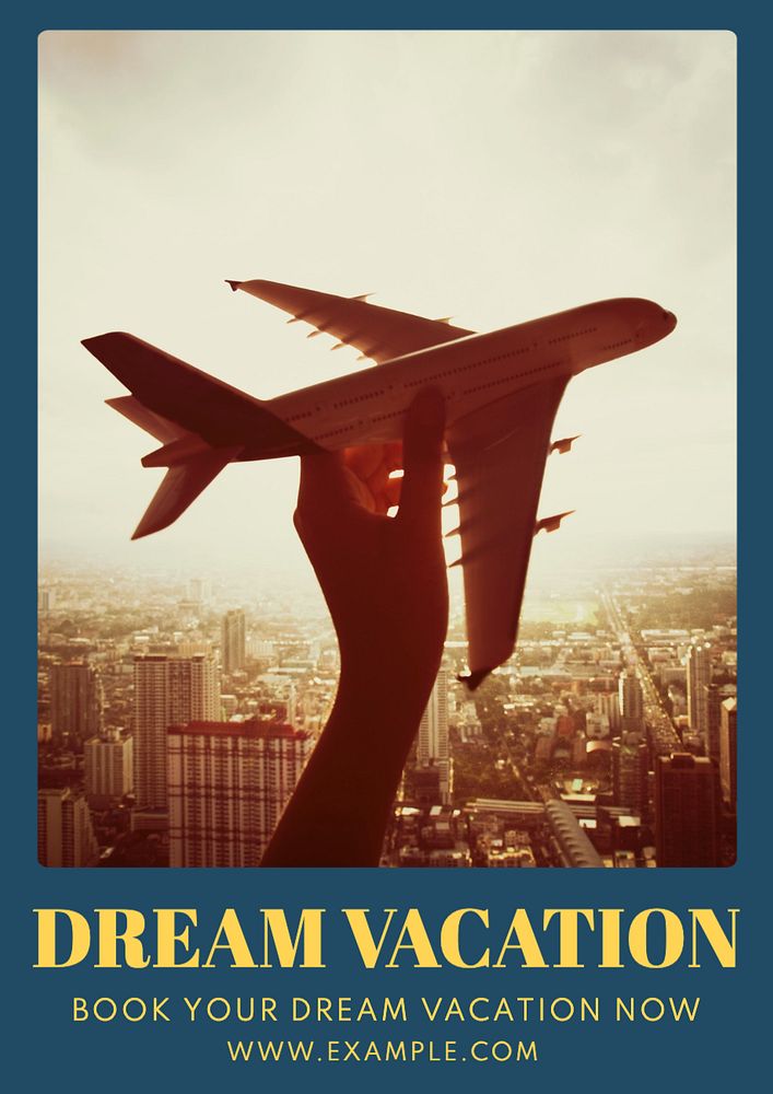 Dream vacation  poster template, editable text and design