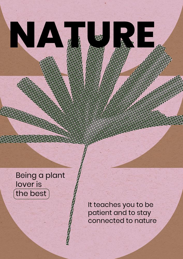 Nature message poster template, halftone aesthetic, editable text