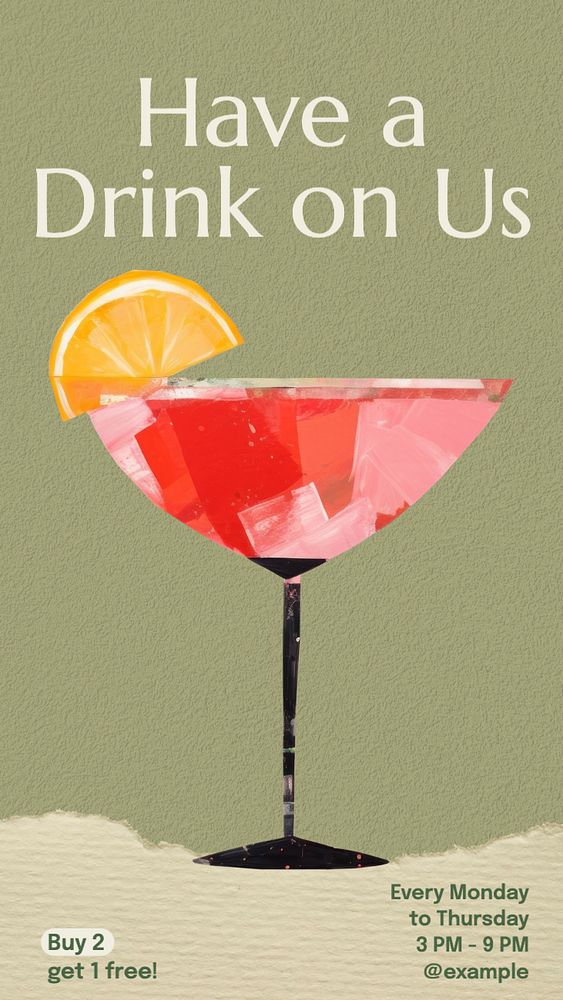 Have a drink on us Instagram story template, editable text