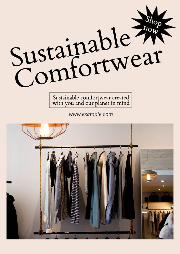 Sustainable comfort wear  poster template, editable text and design