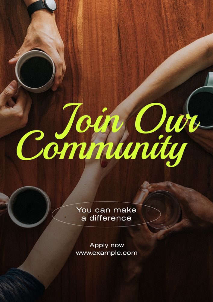 Join our community poster template, editable text and design