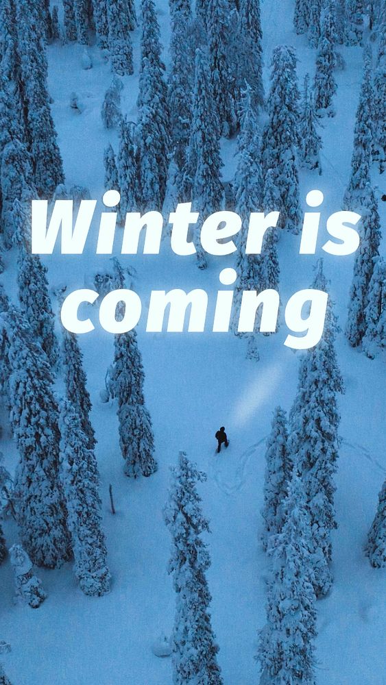 Winter is coming Instagram story template, editable text