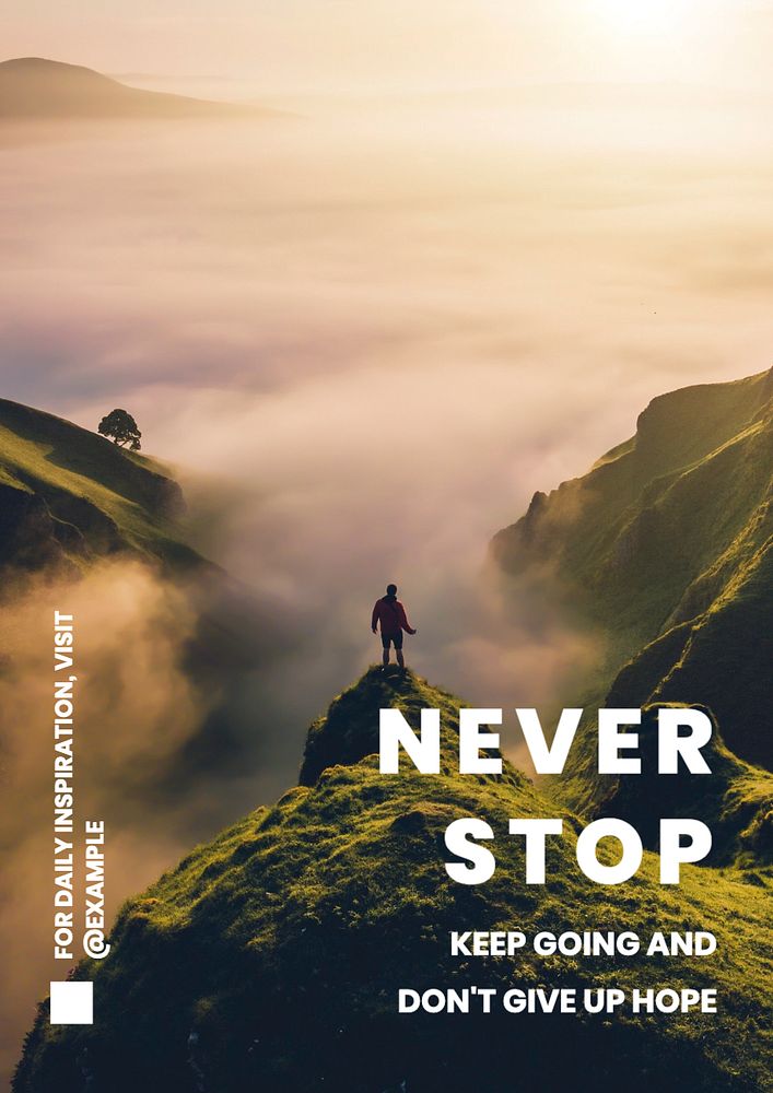 Never stop  poster template, editable text and design