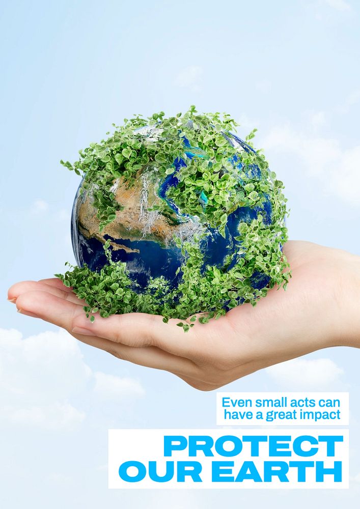 Protect our Earth poster template, editable text and design