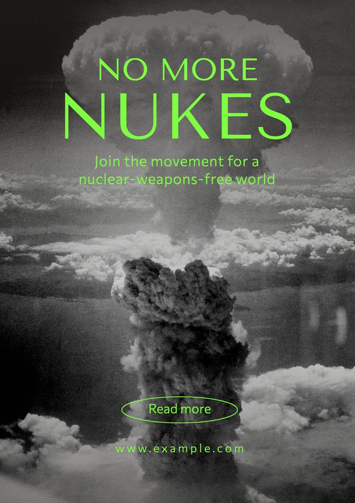 No more nuclear weapons  poster template, editable text and design