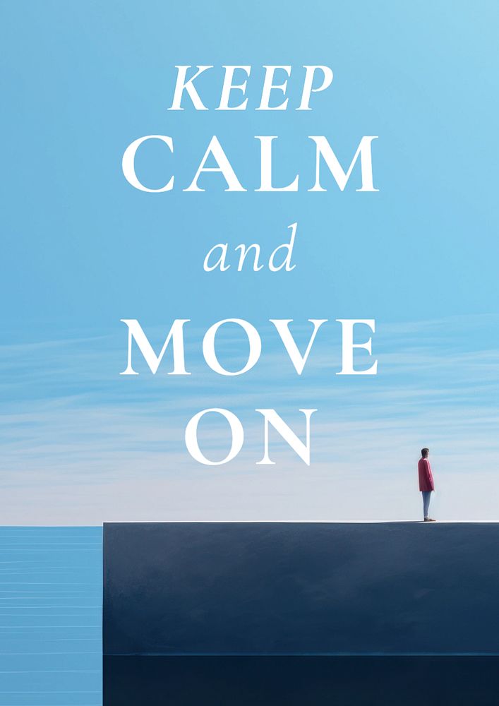 Keep calm quote poster template, editable text and design