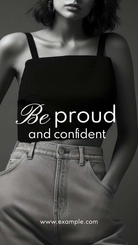 Be proud and confident Instagram story template, editable text