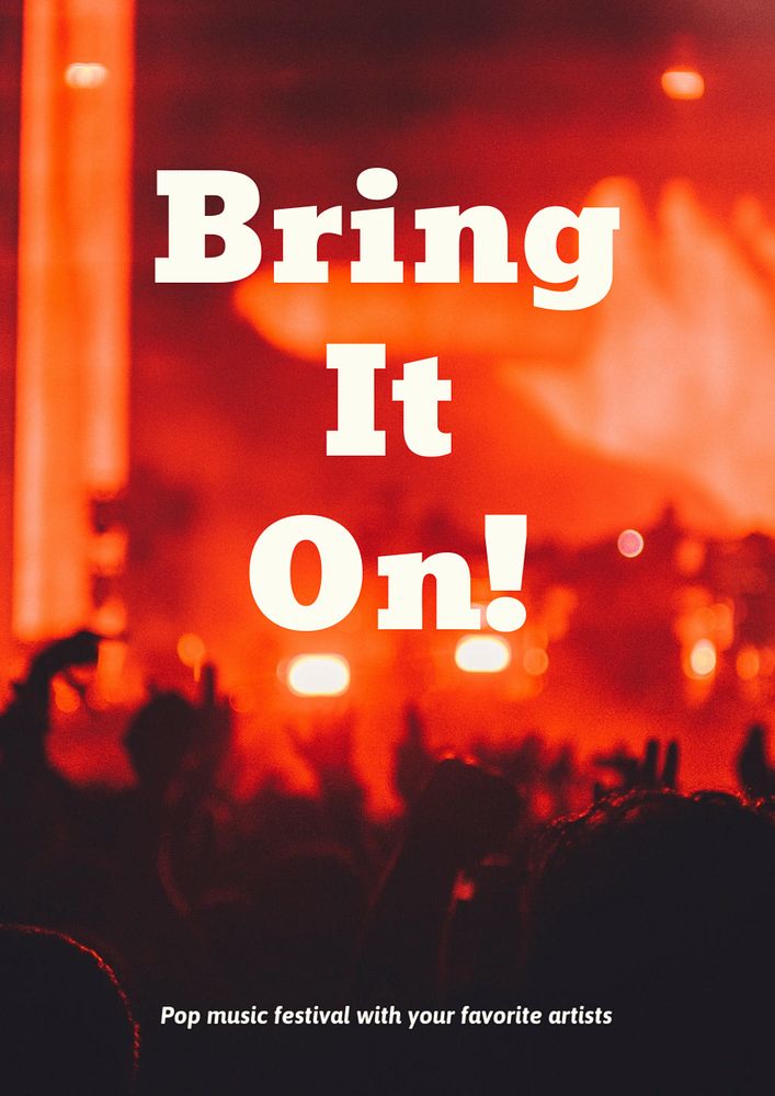 Music festival poster editable template, bring it on text