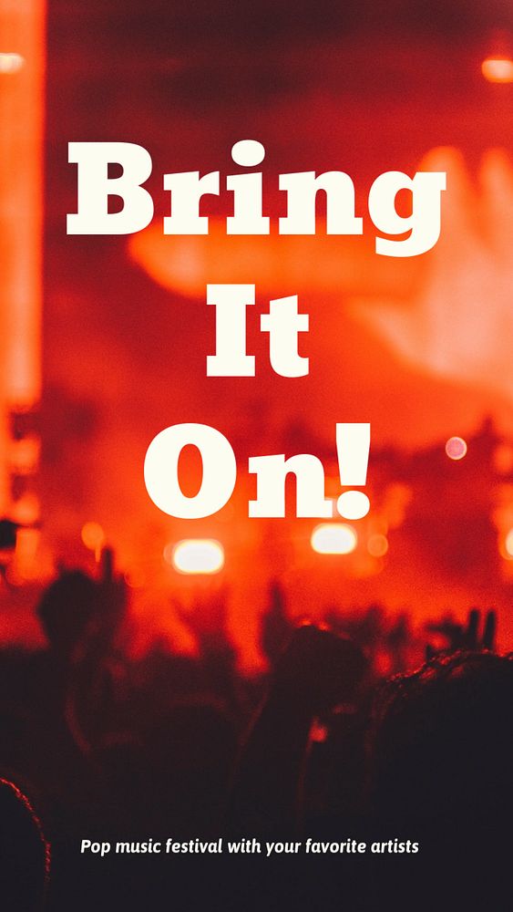 Music festival Instagram story template, bring it on text