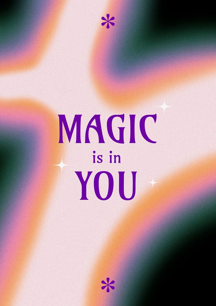 Positive quote editable poster template, magic is in you