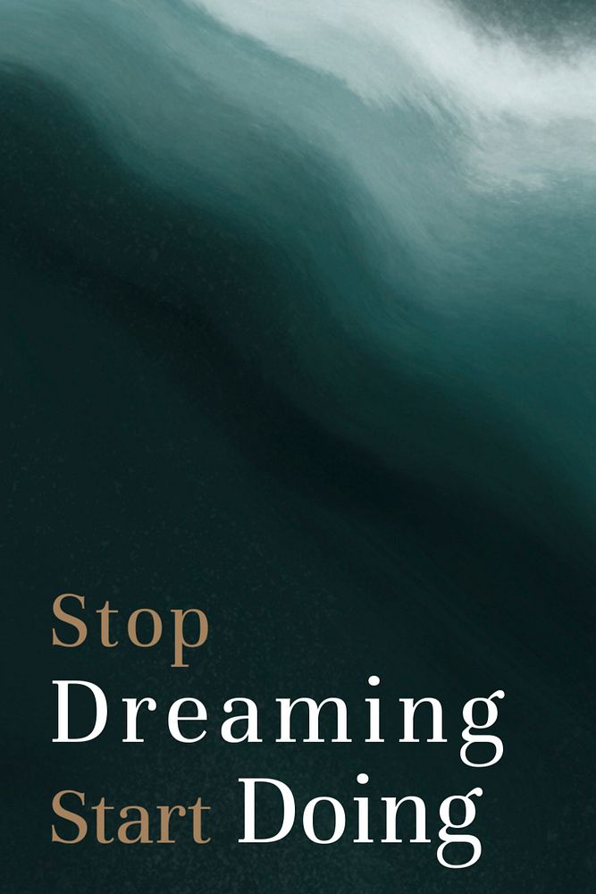 Stop dreaming quote template, editable aesthetic Pinterest pin