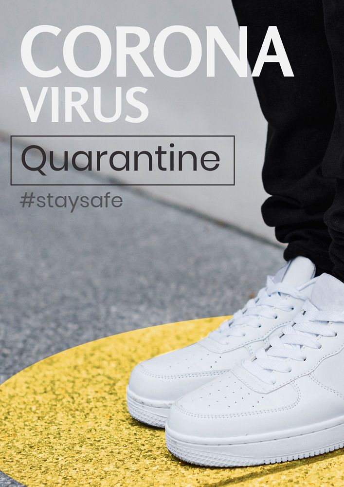 Covid-19 quarantine editable poster template