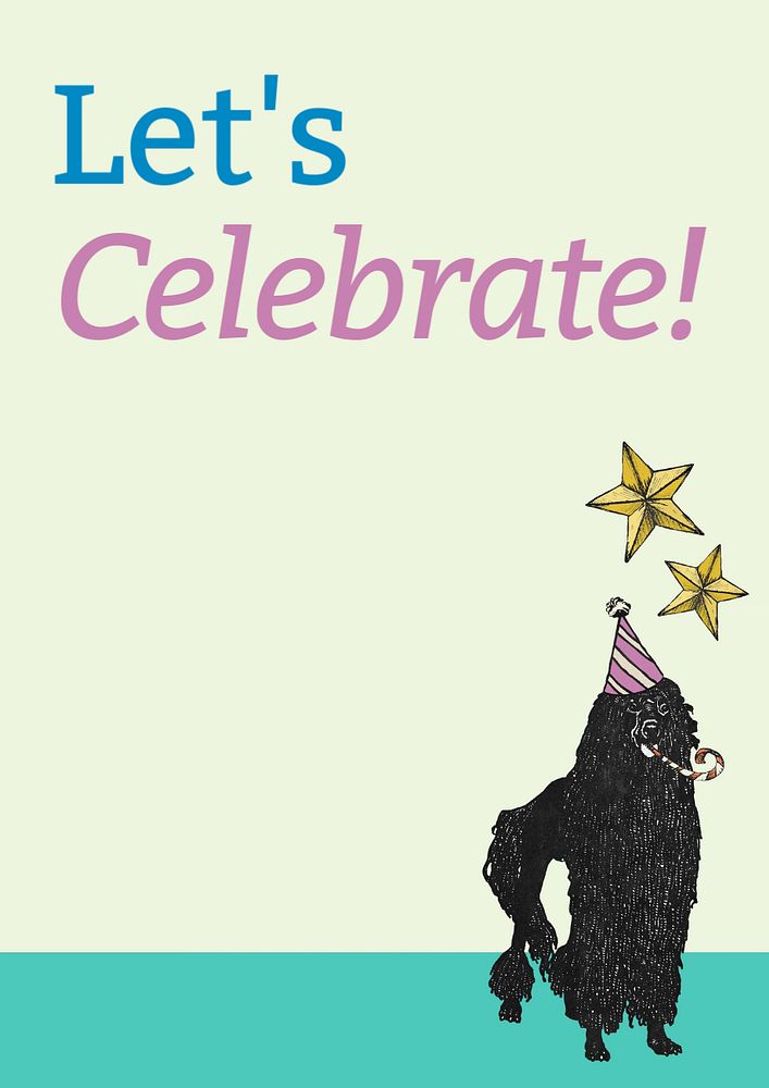 Let's celebrate! poster template, editable text and design