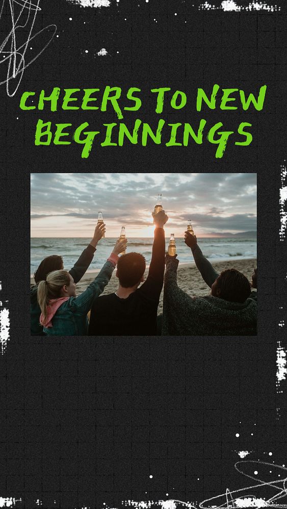 Cheers to new beginnings  Instagram story template, editable text