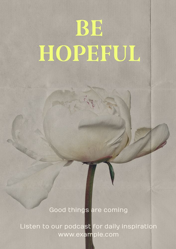 Be hopeful poster template, editable text and design