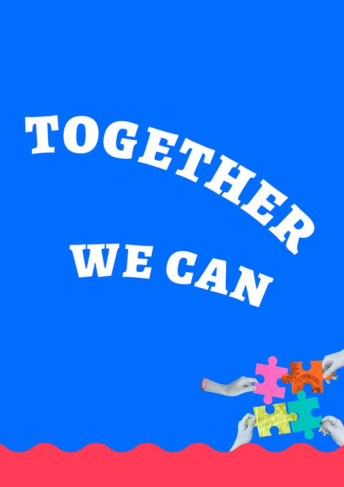 Together we can poster template, editable text