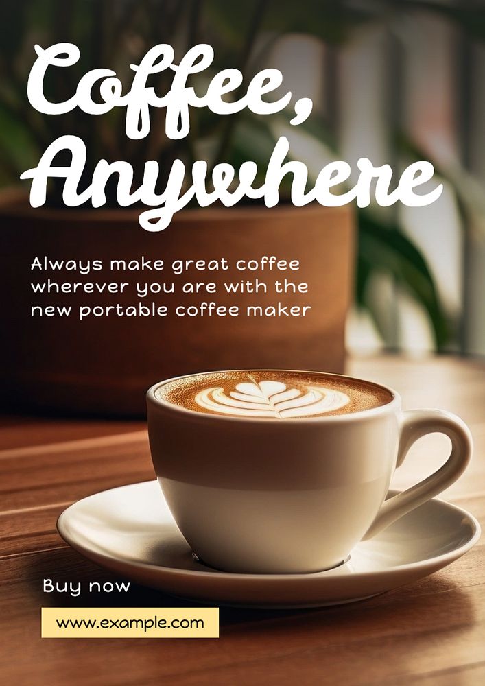 Coffee, anywhere poster template, editable text and design